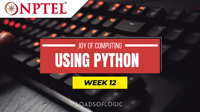 The Joy of Computing Using Python Week 12 Solutions