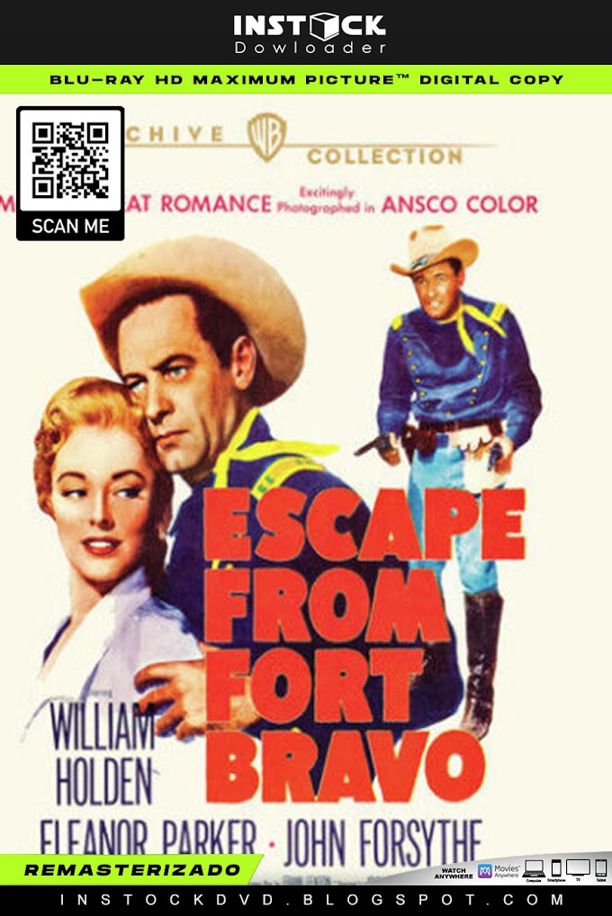 La fuga del Fuerte Bravo (1953) Remasterizado HD Latino