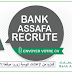 Bank Assafa recrute plusieurs profils
