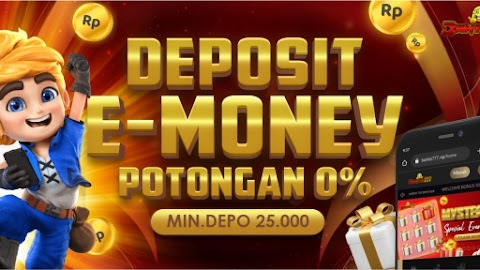 Deposit E-money Tanpa Potong di Bantai777