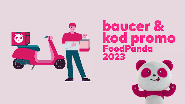 Baucer, Kod Promo Dan Promosi Foodpanda Untuk Januari 2023