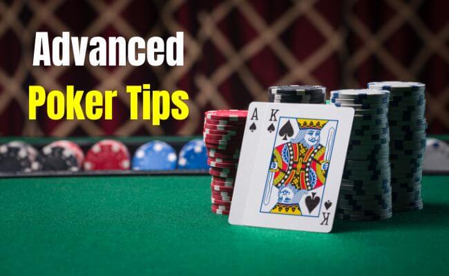 4 Advanced Poker Tips Every Beginner Should Know