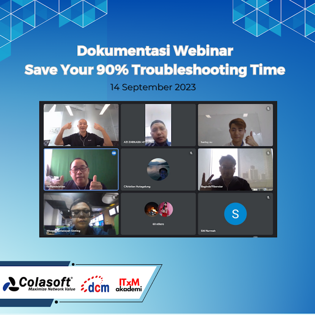Dokumentasi Webinar Save Your 90% Troubleshooting Time - 14 Sept 2023