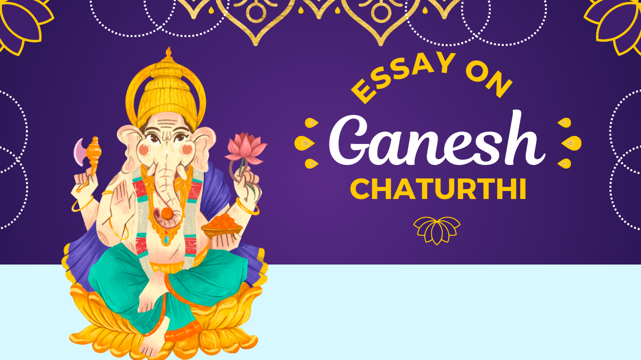 Essay on Ganesh Chaturthi