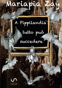 »sCAriCA. A Pippilandia tutto può succedere Libro. di Mariapia Zay