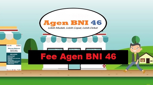 Fee Agen BNI 46