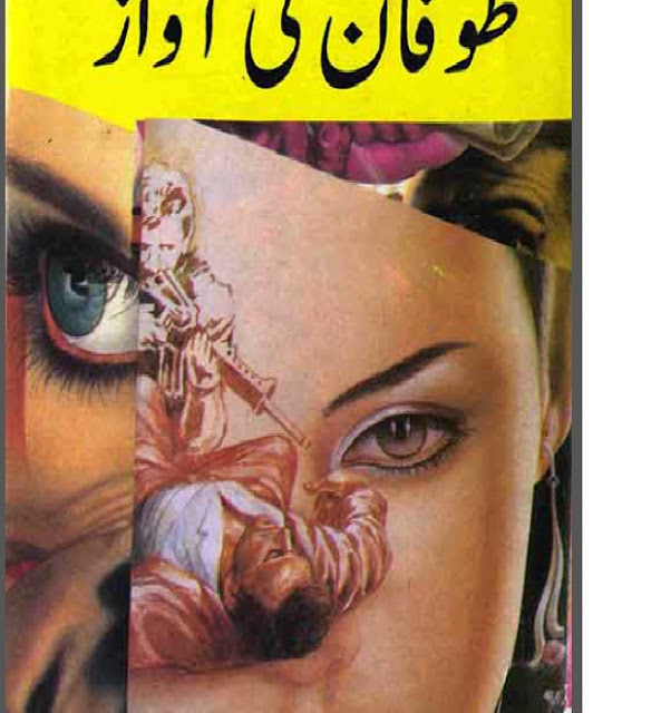 Tofan Ki Awaz Pdf Urdu Novel by Ibne Safi Free Download And Read Online.