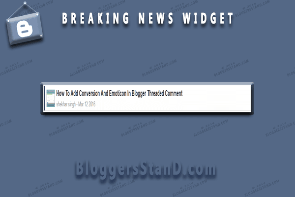 add install new latest recent post auto scroll breaking trending now news widget in blogger