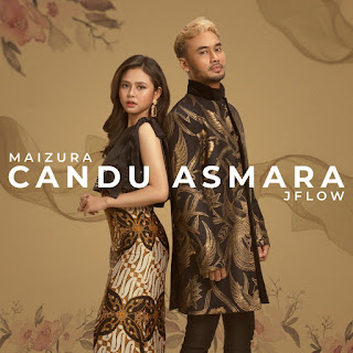 Maizura & Jflow - Candu Asmara MP3