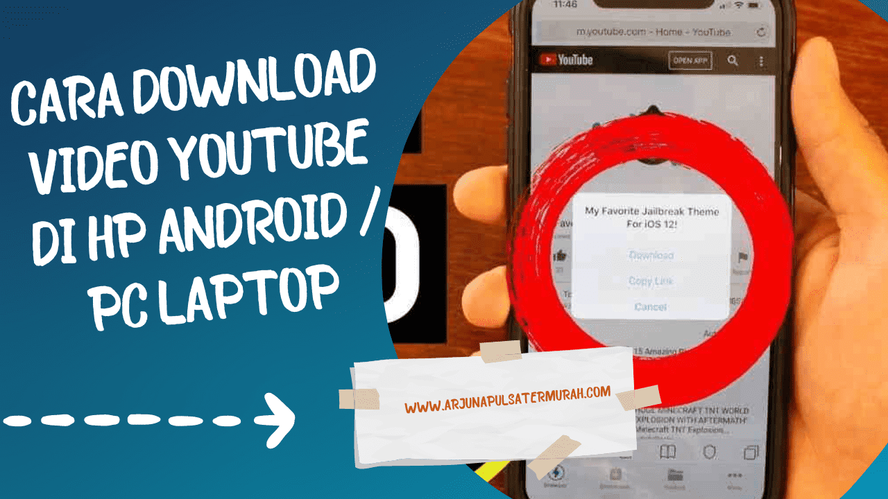 4 Cara Download Video Youtube di HP Android / PC Laptop - Arjuna Pulsa Murah