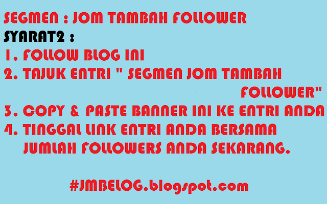 SEGMEN JOM TAMBAH FOLLOWER