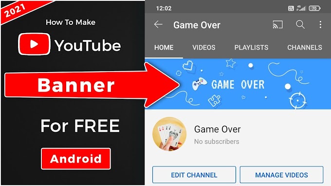 How To Make YouTube Channel Banner for Free On Android Phone YouTube Channel Art