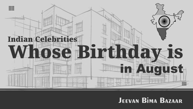 Birthdays of Famous People Born in August