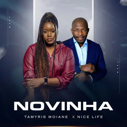 Tamyris Moiane & Nice Life - Novinha mp3 download