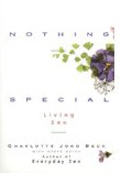 Book Review of Nothing Special, Living Zen by Charlotte Joko Beck