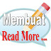 Cara Membuat Read More Pada Blog Secara Otomatis