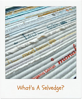 What's A Selvedge? by www.madebyChrissieD.com
