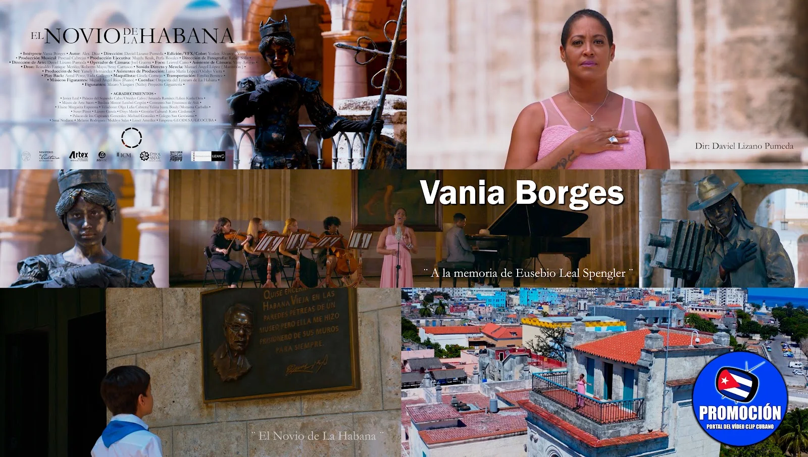 Vania Borges - ¨El Novio de La Habana¨ (Eusebio Leal)  - Director: Daviel Lizano. Portal Del Vídeo Clip Cubano. Música cubana. CUBA.