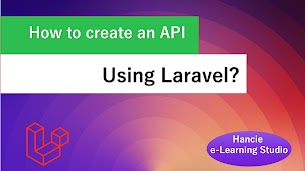 How to Create an API using Laravel? - Responsive Blogger Template