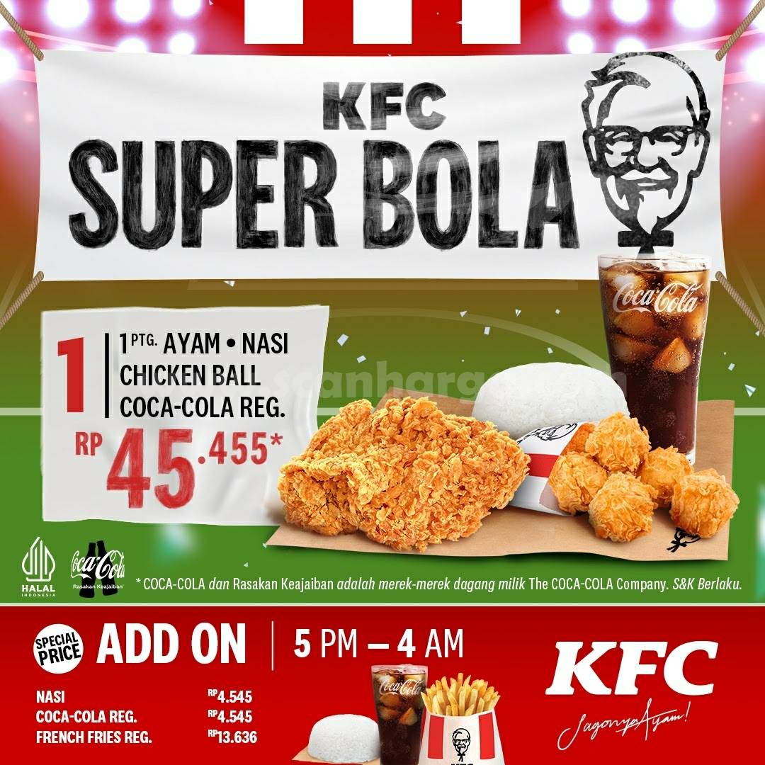 Promo KFC SUPER BOLA Terbaru - Harga Paket mulai Rp. 45.455