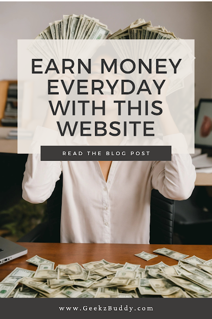 Earn Money Everyday with this Website
