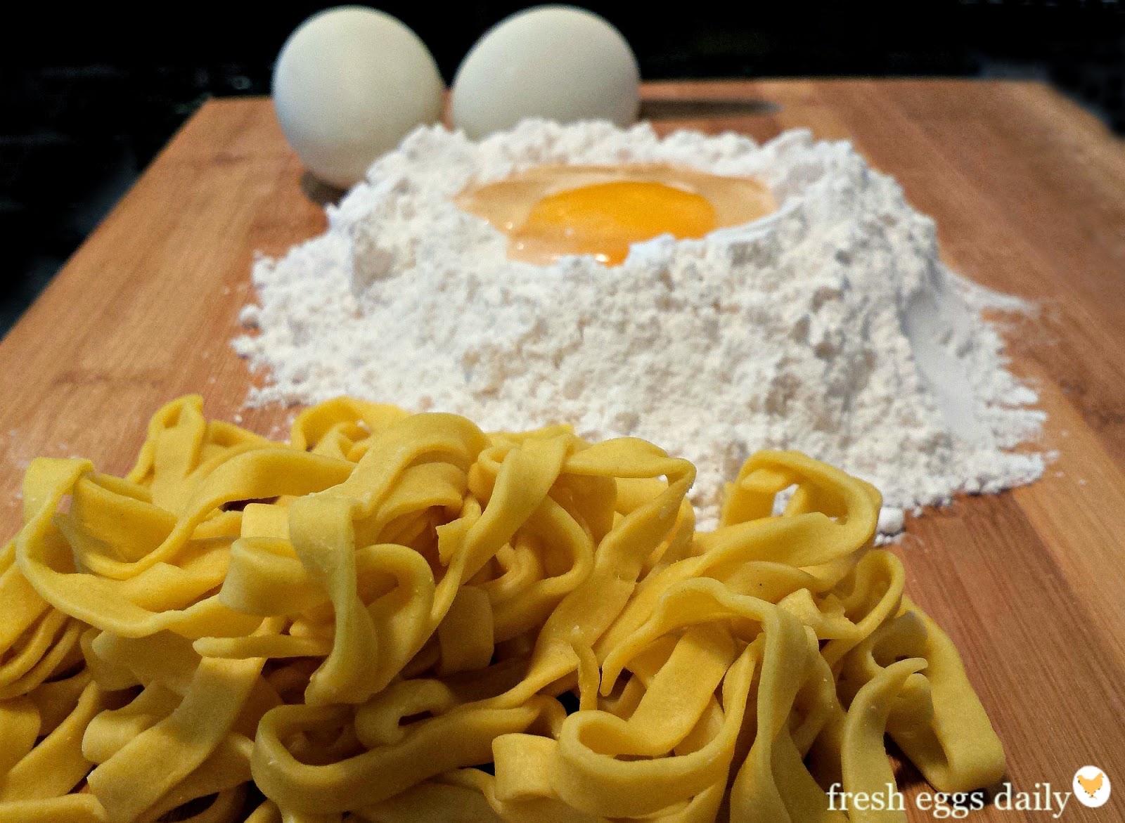 Homemade Egg Pasta | Fresh Eggs Daily®