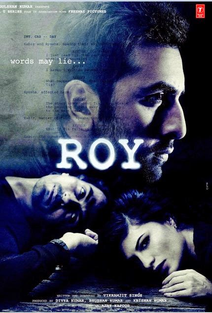 Poster of Roy (2015) Full Movie Free Download and Watch Online At http://downloadmovie247.blogspot.com