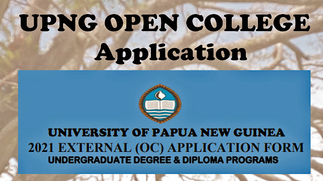 Download UPNG application form 2023 PDF - University of Papua New Guinea open college programs, entry requirements and application form PDF - download