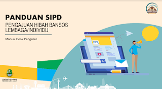 Download Buku Panduan tentang SIPD untuk Pengajuan Dana Hibah Bansos (BPMU) 2022