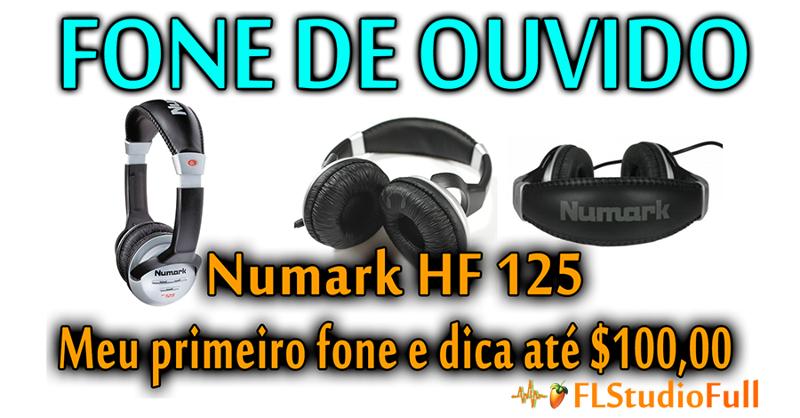 Fone de Ouvido Numark HF 125 | Dica de Fone até R$ 100 [Eq#02]