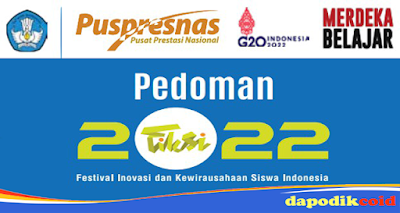 Download Buku Pedoman Festival Inovasi dan Kewirausahaan Siswa Nasional (FIKSI) Tahun 2022