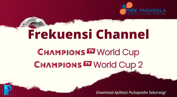 Frekuensi Champions TV World Cup