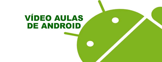 Curso de Android Grátis - crie seus aplicativos para smartphones. 