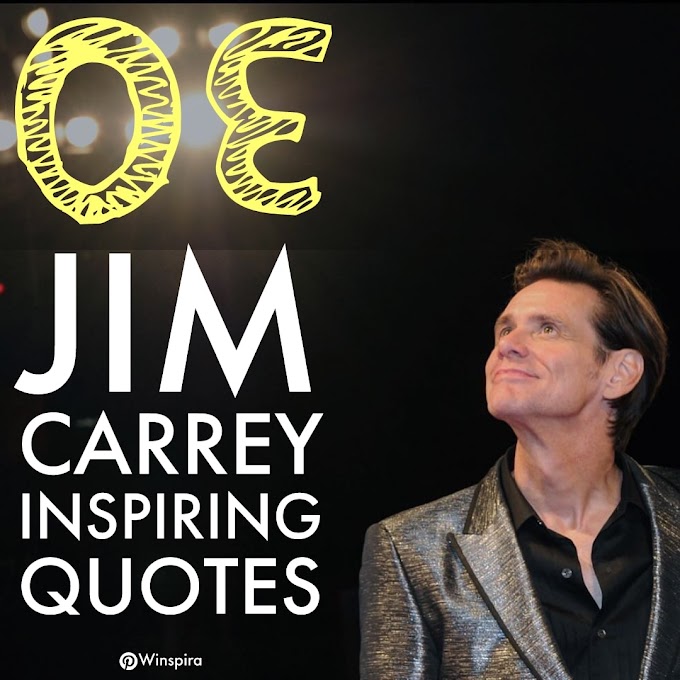 30 Jim Carrey Inspiring Quotes