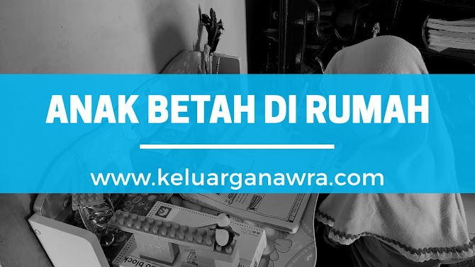 Lakukan Hal ini Agar Anak Tidak Bosan Di Rumah