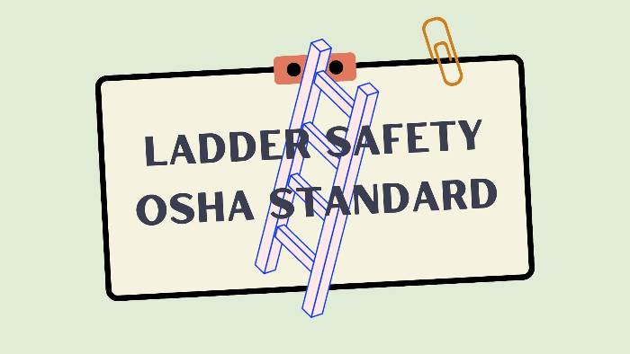 Ladder safety OSHA standard