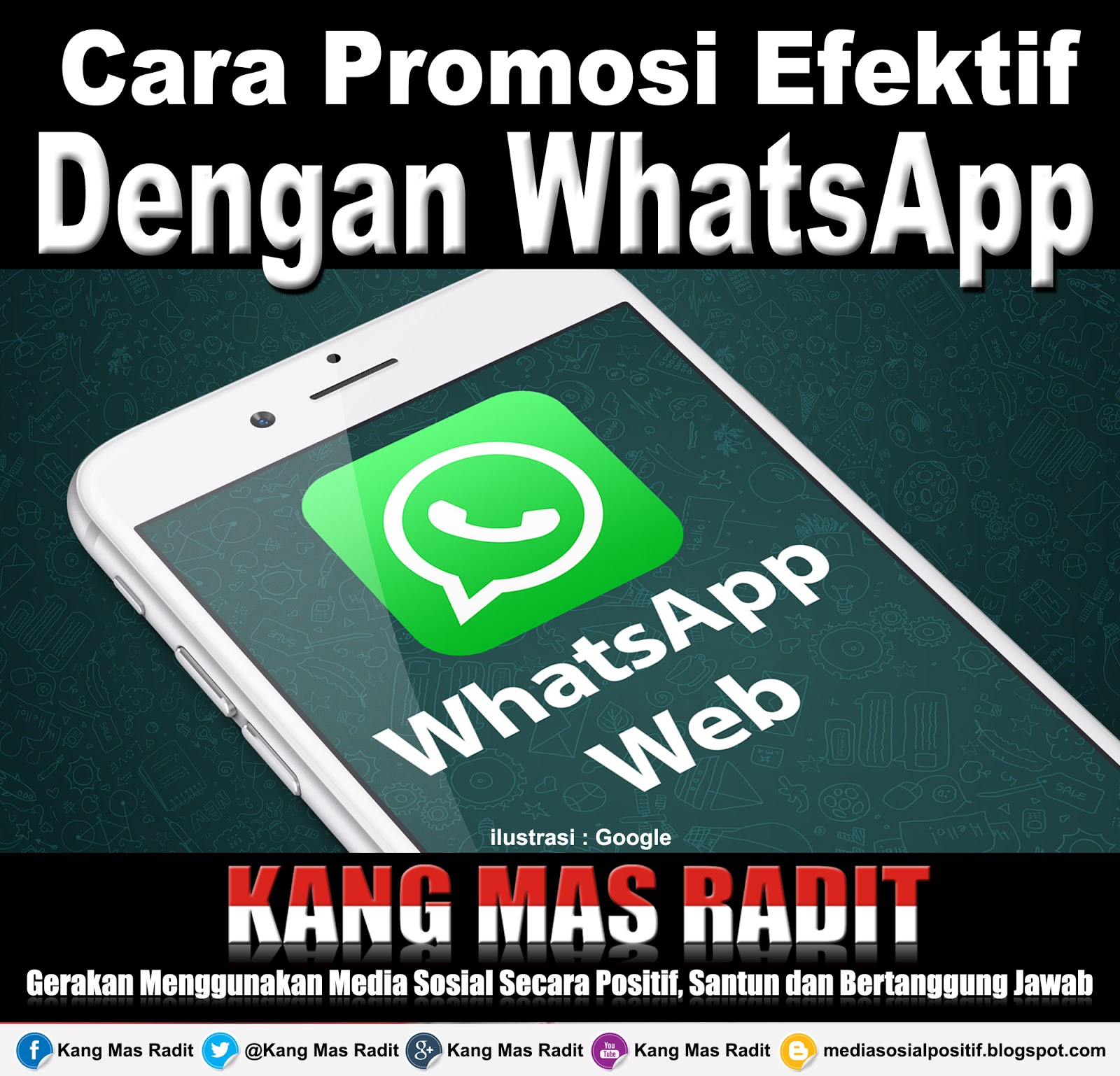 3 Cara Promosi Efektif Menggunakan WhatsApp Kang Mas Radit