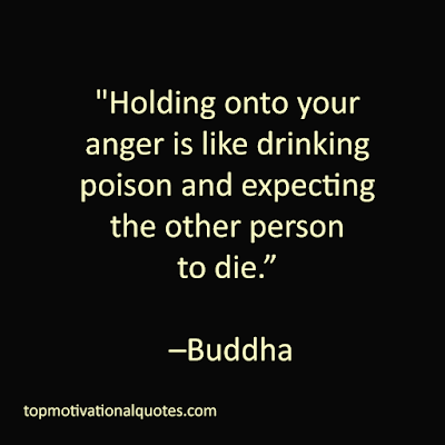 deep motivational quotes - holding onto your anger buddha