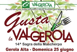 Sagra della Mascherpa 25 giugno Gerola Alta (SO)