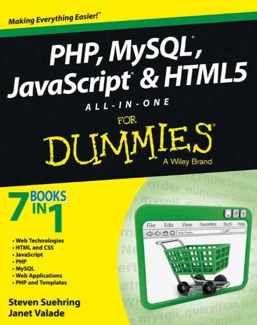 PHP,MySQL,JvaScript & HTML5 ALL IN One for Dummies