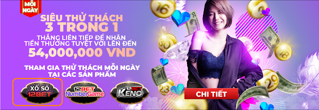 12BET Xổ Số-Chiến thắng 18 triệu mỗi ngày 3%20in%201