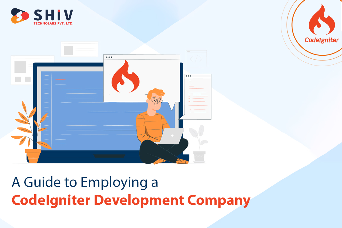 A Guide to Employing a CodeIgniter Development Company
