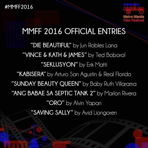 MMFF 2016 Screening Committe anounces 8 films as official entries in the festival