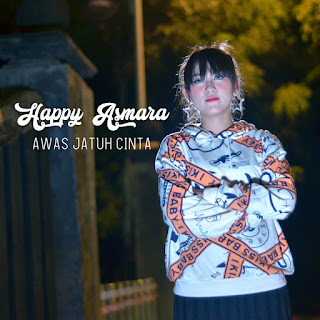 Happy Asmara - Awas Jatuh Cinta MP3