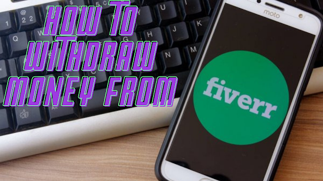 how to withdraw money from fiverr