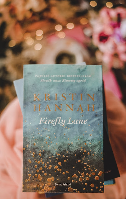 Kristin Hannah, Firefly Lane 