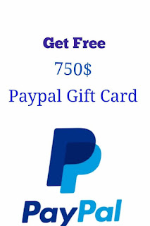  Get free 750$ Paypal Gift Card ( Country United States )