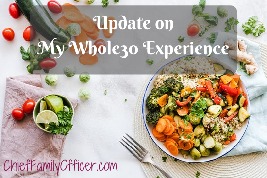 Update on my Whole30 Experience