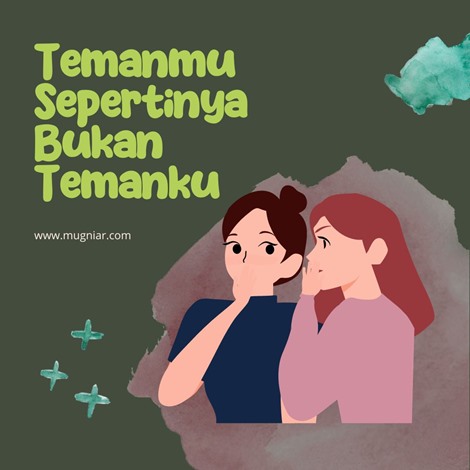 Temanmu Bukan Temanku