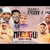 VIDEO: Madugu Season 2 Episode 2 – Prison Break